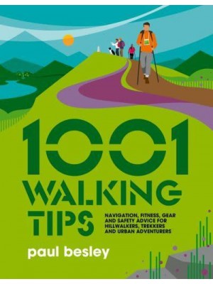 1001 Walking Tips - 1001 Tips