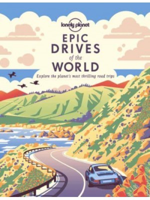 Epic Drives of the World. 1