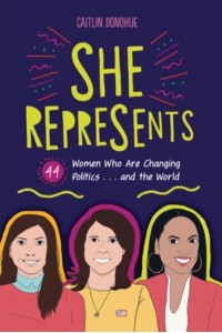 She Represents 44 Women Who Are Changing Politics . . . And the World