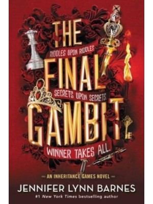 The Final Gambit - An Inheritance Games Novel