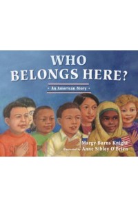 Who Belongs Here? An American Story