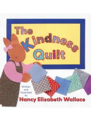 The Kindness Quilt