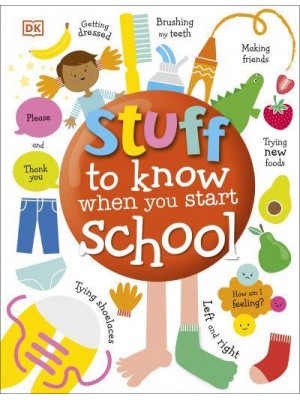 Stuff to Know When You Start School
