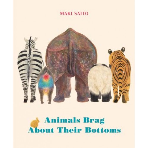 Animals Brag About Their Bottoms