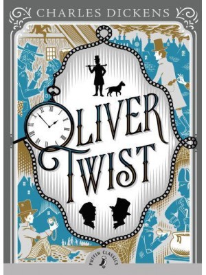 Oliver Twist - Puffin Classics