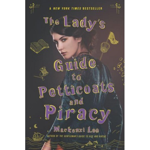 The Lady's Guide to Petticoats and Piracy - Montague Siblings