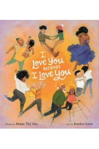 I Love You Because I Love You