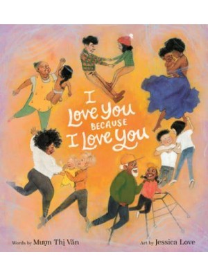 I Love You Because I Love You