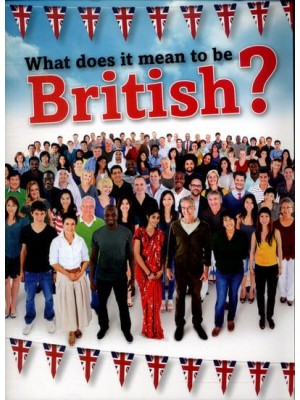 What Does It Mean to Be British?