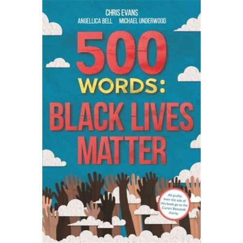 500 Words Black Lives Matter