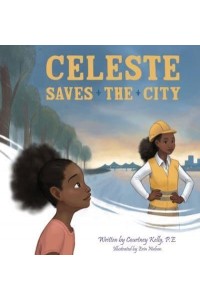 Celeste Saves the City