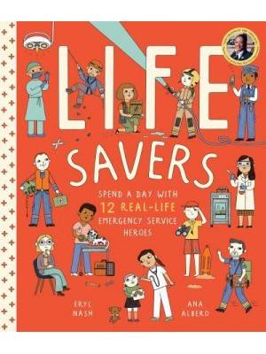 Life Savers Spend a Day With 12 Real-Life Emergency Service Heroes
