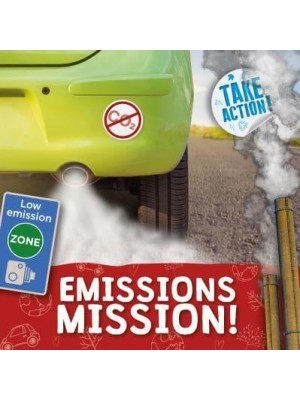 Emissions Mission! - Take Action!