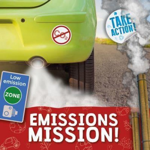 Emissions Mission! - Take Action!