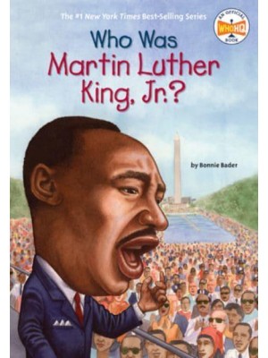 Who Was Martin Luther King, Jr.? - Who Was?