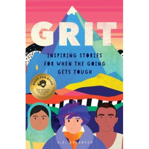 Grit Inspiring Stories for When the Going Gets Tough