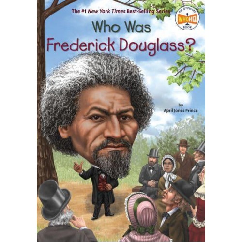 Who Was Frederick Douglass? - Who Was?