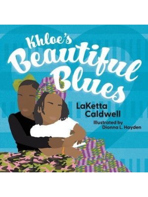 Khloe's Beautiful Blues