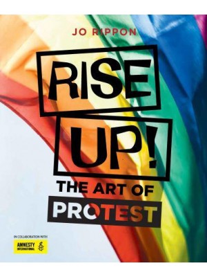 Rise Up! The Art of Protest