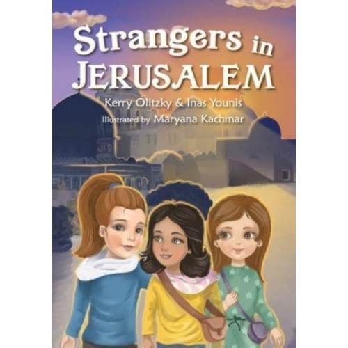 Strangers in Jerusalem