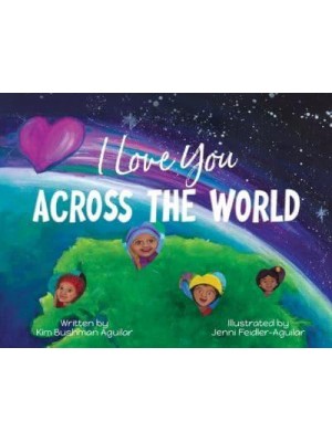 I Love You Across the World