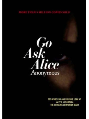 Go Ask Alice - Anonymous Diaries