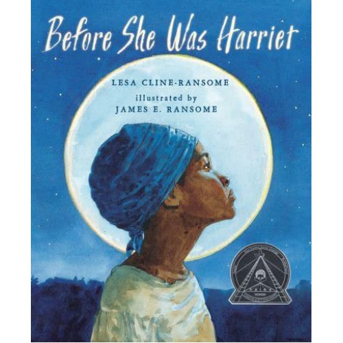 Before She Was Harriet
