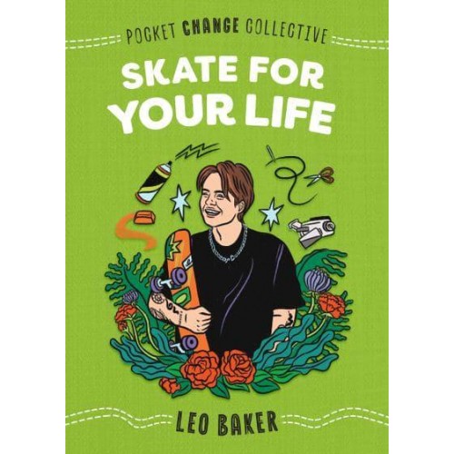 Skate for Your Life - Pocket Change Collective