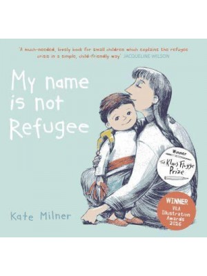 My Name Is Not Refugee
