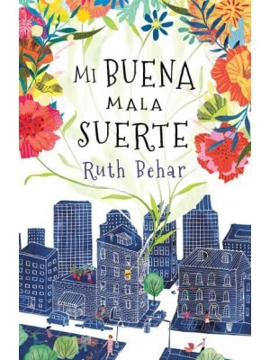 Mi Buena Mala Suerte / Lucky Broken Girl