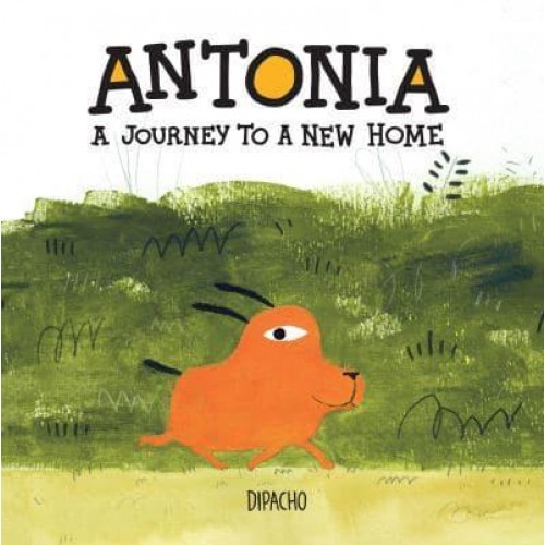 Antonia A Journey to a New Home