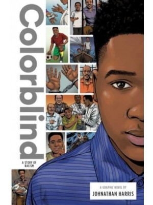 Colorblind: A Story of Racism - Zuiker Teen Topics