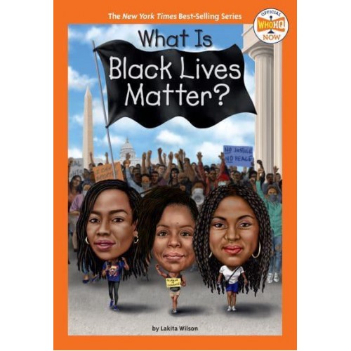 What Is Black Lives Matter? - Who HQ NOW