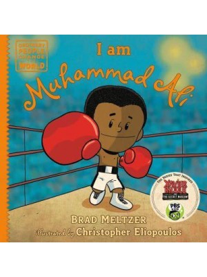 I Am Muhammad Ali - Ordinary People Change the World