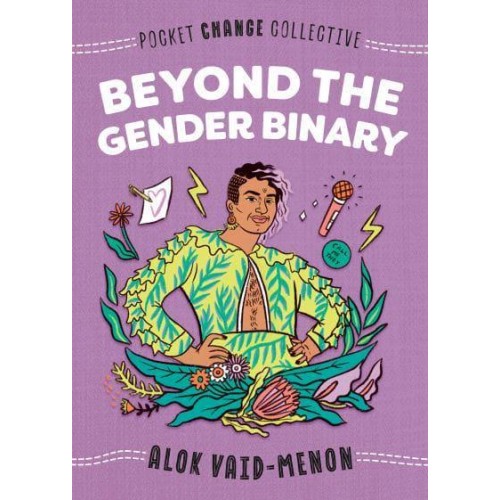 Beyond the Gender Binary - Pocket Change Collective