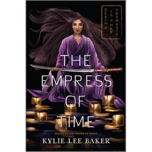 The Empress of Time - Keeper of Night Duology