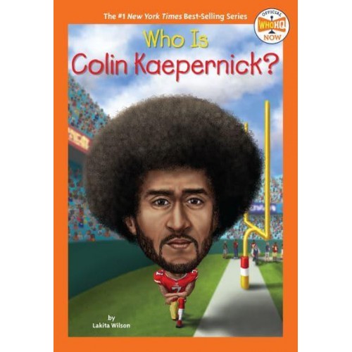 Who Is Colin Kaepernick? - Who HQ NOW