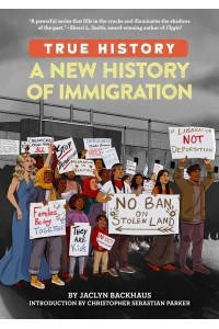 A New History of Immigration - True History