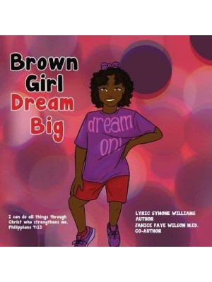 Brown Girl Dream Big