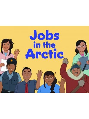 Jobs in the Arctic English Edition - Nunavummi