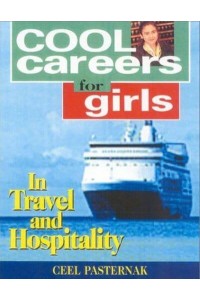 Cool Careers for Girls in Travel & Hospitality