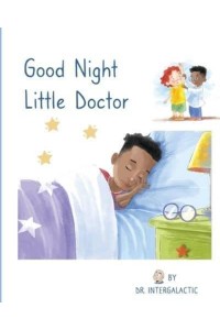 Good Night Little Doctor