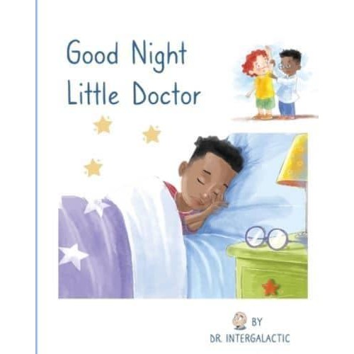Good Night Little Doctor