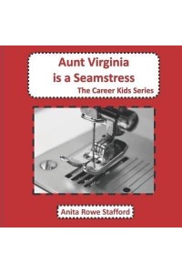 Aunt Virginia is a Seamstress - The Career Kids