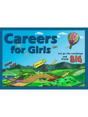 Careers for Girls Let Go the Sandbags and Dream Big - Careers