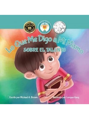 Lo Que Me Digo a Mí Mismo: Sobre el Talento