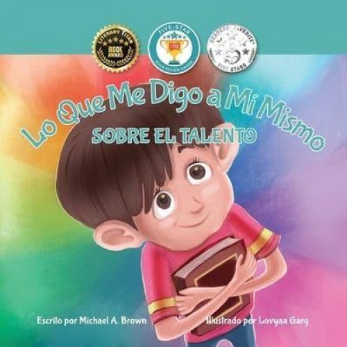 Lo Que Me Digo a Mí Mismo: Sobre el Talento