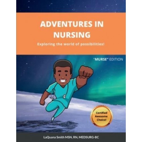 ADVENTURES IN NURSING: Exploring the world of possibilities!