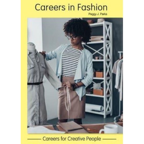 Careers in Fashion - Careers for Creative People