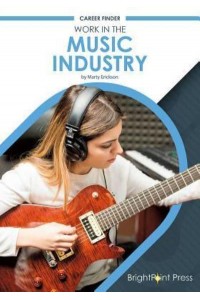 Work in the Music Industry - Career Finder